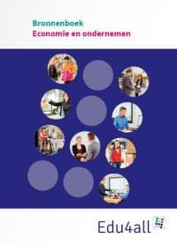 Edu4all Bronnenboek Economie en Ondernemen