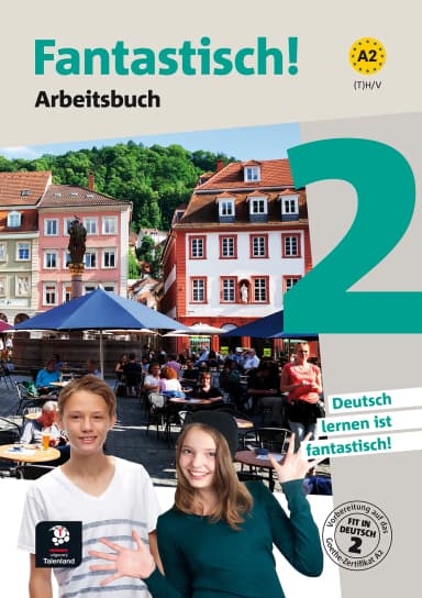 Fantastisch! 2 – Arbeitsbuch