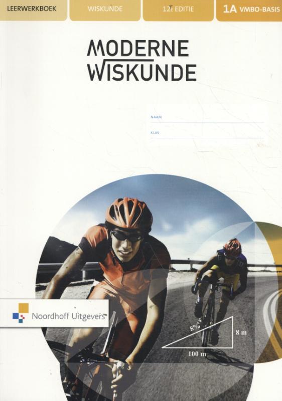 Moderne Wiskunde 12e ed vmbo-b 1a Leerwerkboek