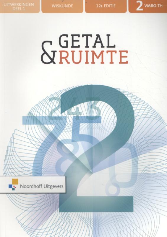 Getal & Ruimte 12e ed VMBO-(G)T/havo 2 uitwerkingen deel 1