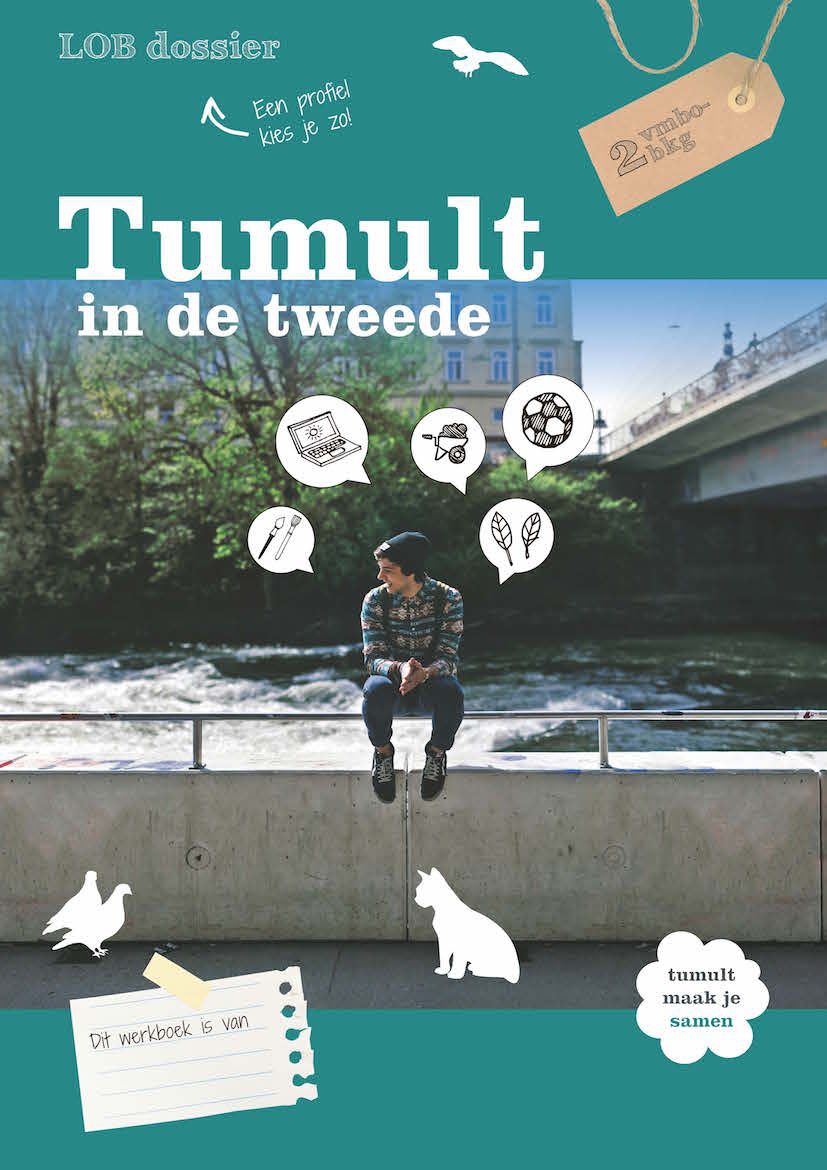 Tumult in de tweede – LOB dossier 2 vmbo-bkg