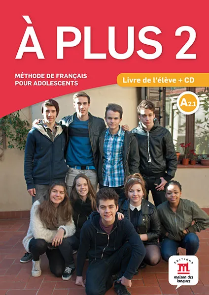 À plus 2 – Livre de l’élève