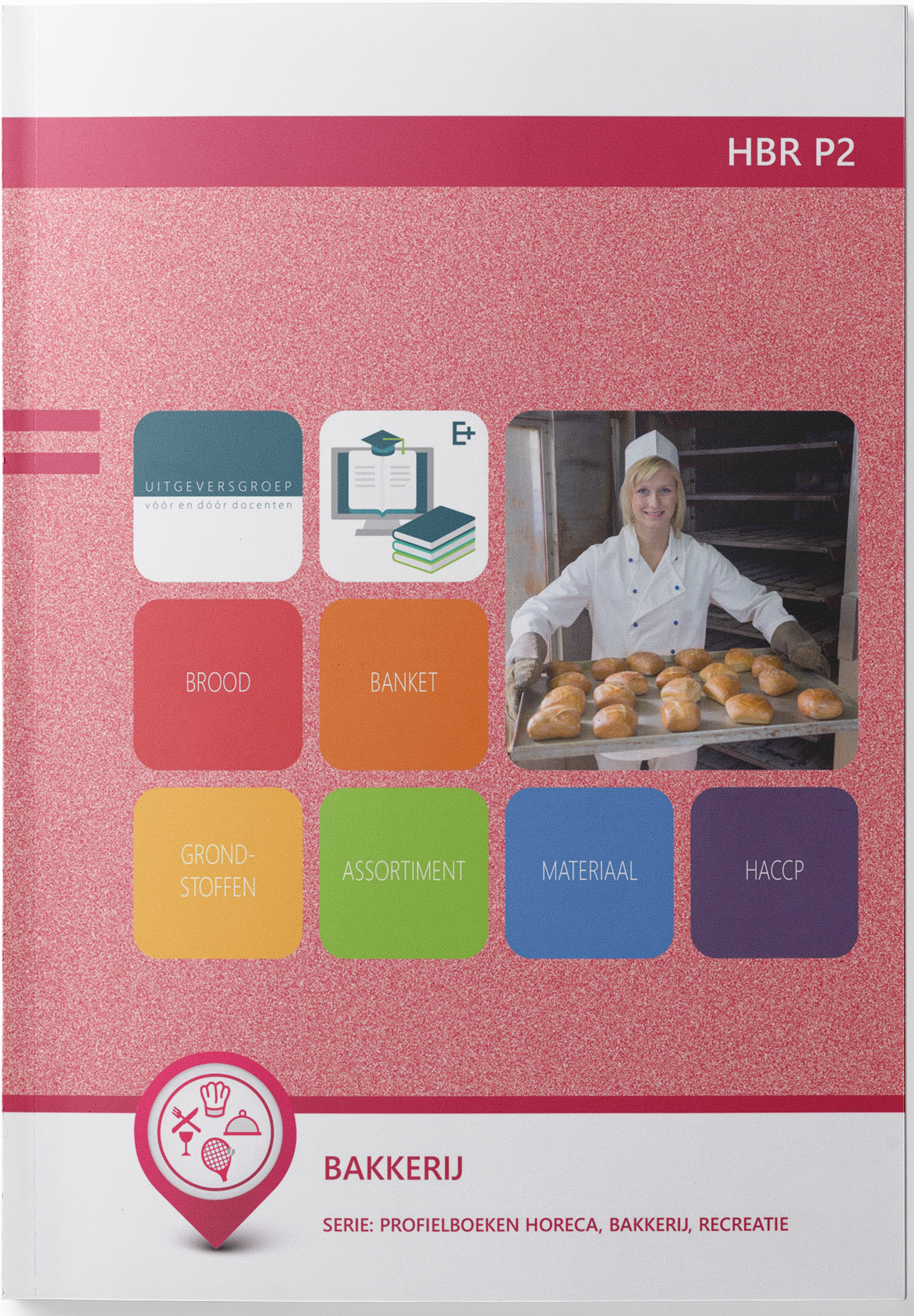 Horeca, Bakkerij, Recreatie: Bakkerij